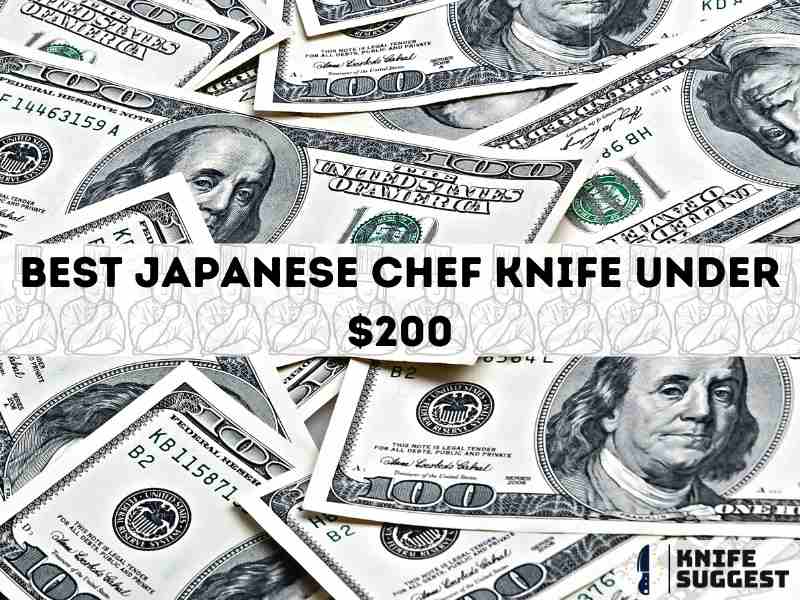 Best Japanese Chef Knife Under $200